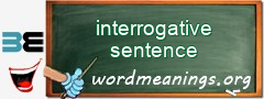 WordMeaning blackboard for interrogative sentence